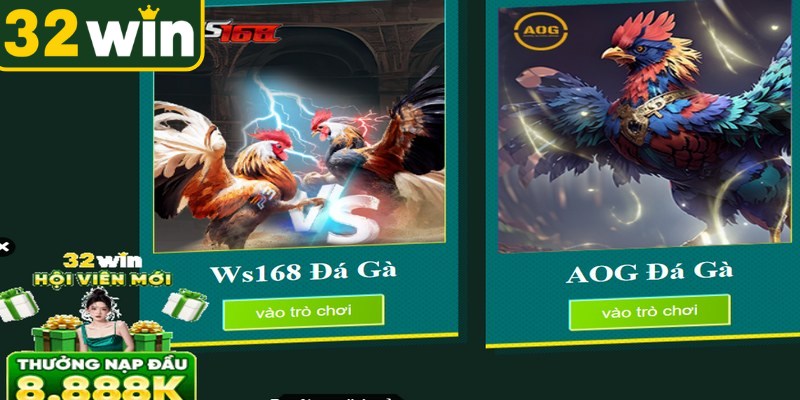 Thế giới đá gà 32WIN tại hệ thống vô cùng phong phú